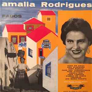 Amália Rodrigues, Jaime Santos, Santos Moreira - Fados