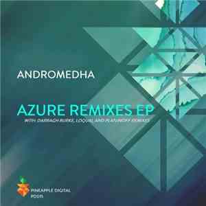Andromedha - Azure Remixes EP
