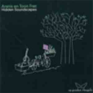 Aranis en Toon Fret - Hidden Soundscapes