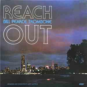 Bill Pearce, Larry Mayfield - Reach Out