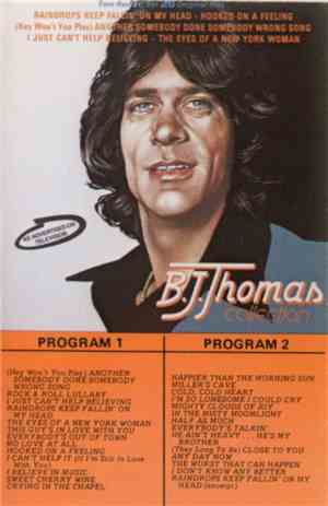 B.J. Thomas - The B.J. Thomas Collection