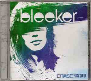 Bleeker - Erase You