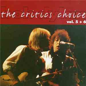 Bob Dylan - The Critics Choice Vol. 5+6