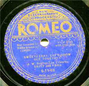Britt And Ford, Elton Britt - Sweetheart, Let's Grow Old Together