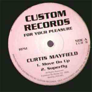 Curtis Mayfield - Move On Up