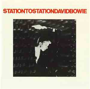David Bowie - Station To Station