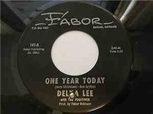 Delna Lee With The Fugitives - One Year Today / Big Man