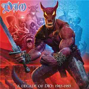 Dio  - A Decade Of Dio: 1983-1993