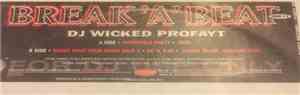 DJ Wicked Profayt - Break 
