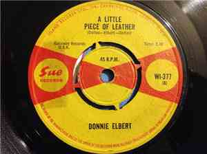 Donnie Elbert - A Little Piece Of Leather / Do Wat'cha Wanna