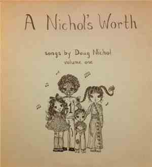 Doug Nichol - A Nichol's Worth
