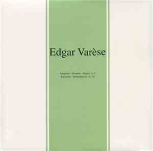 Edgar Varèse - Early Works