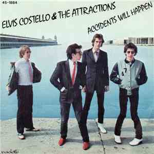 Elvis Costello & The Attractions - Accidents Will Happen