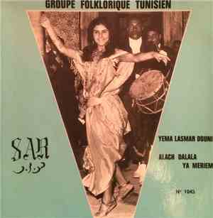 Groupe Folklorique Tunisien - Yema Lasmar Douni