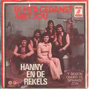 Hanny En De Rekels - Ik Heb Gedanst Met Jou