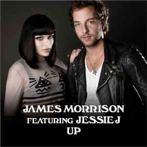 James Morrison  Featuring Jessie J - Up