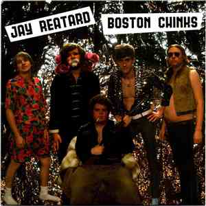 Jay Reatard / Boston Chinks - Let It All Go / Swollen Vessels