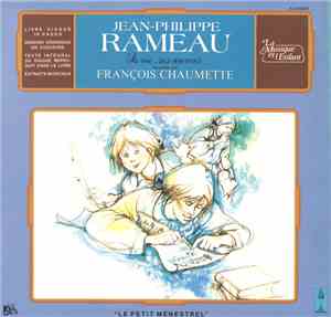 Jean-Philippe Rameau, François Chaumette - Jean-Philippe Rameau: Sa Vie, Se ...