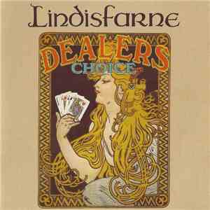 lindisfarne - Dealer's Choice