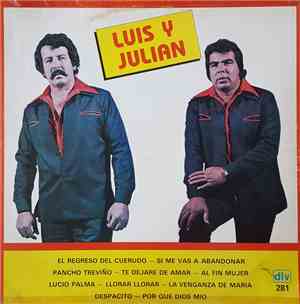 Luis Y Julian -  El Regreso Del Cuerudo