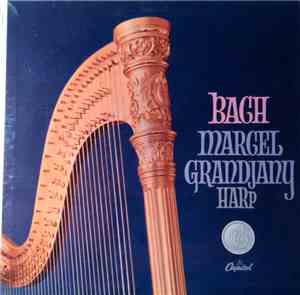 Marcel Grandjany, J.S. Bach, C.P.E. Bach - Bach By Grandjany