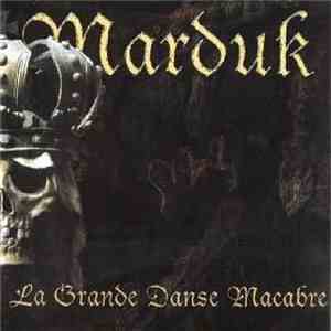 Marduk - La Grande Danse Macabre