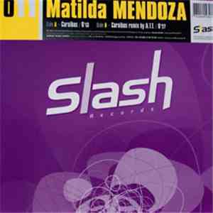 Matilda Mendoza - Caraïbas