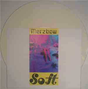 Merzbow / Kadef - Soft / Lärm, Hitze Und Faulige Gerüche