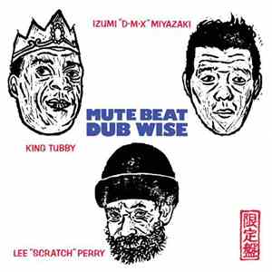 Mute Beat - Dub Wise