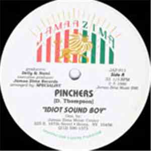 Pinchers - Idiot Sound Boy