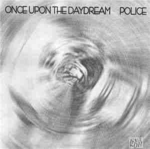 Police - Once Upon A Daydream