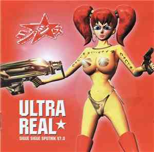 Sigue Sigue Sputnik - Ultra Real
