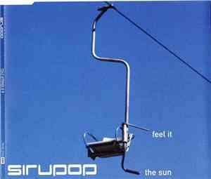 Sirupop - Feel It / The Sun