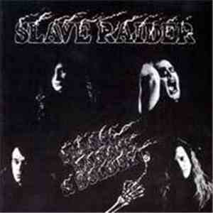 Slave Raider - Bigger, Badder & Bolder