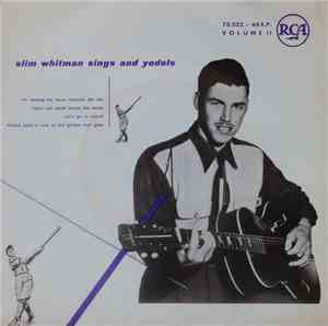 Slim Whitman - Slim Whitman Sings And Yodels volume II