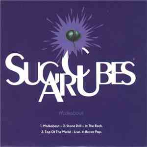 Sugarcubes - Walkabout