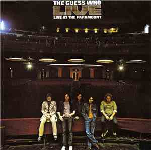 The Guess Who - Live At The Paramount