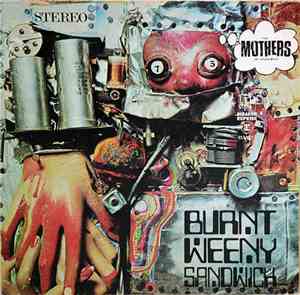 The Mothers Of Invention - Burnt Weeny Sandwich