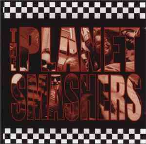 The Planet Smashers - The Planet Smashers
