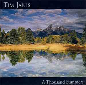 Tim Janis - A Thousand Summers