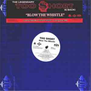 Too Short - Blow The Whistle