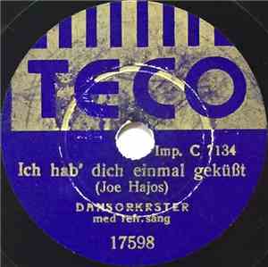 Unknown Artist - Ich Hab' Dich Einmal Geküßt / Mitt Lilla Paradis