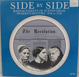 Unknown Artist - Side By Side: Reenactments Of Scenes From Women's History, ...