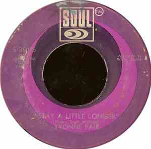 Yvonne Fair - Stay A Little Longer / We Should Never Be Lonely My Love