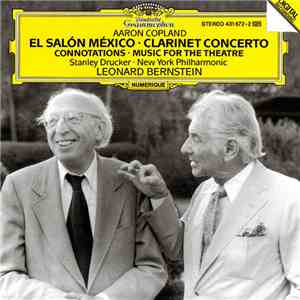 Aaron Copland - Stanley Drucker, New York Philharmonic, Leonard Bernstein - ...