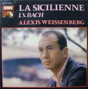Alexis Weissenberg - La Sicilienne