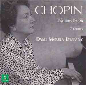 Chopin - Preludes Op. 28, Dame Moura Lympany