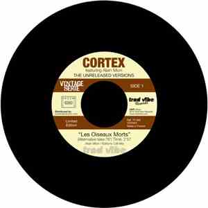 Cortex  Featuring Alain Mion - The Unreleased Versions