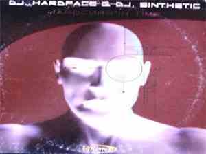 DJ Hardface & DJ Sinthetic - Hardcore In Time