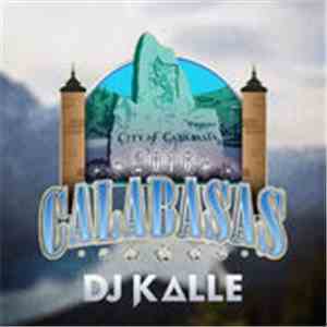 DJ Kalle Feat. Mojo - Calabasas